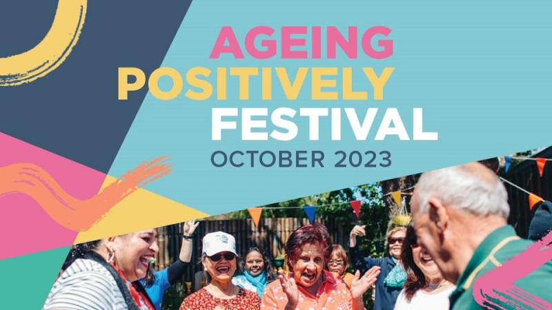 Aging Positively Festival
